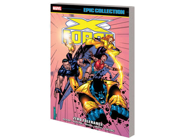 X-Force Epic Collection Zero Tolerance