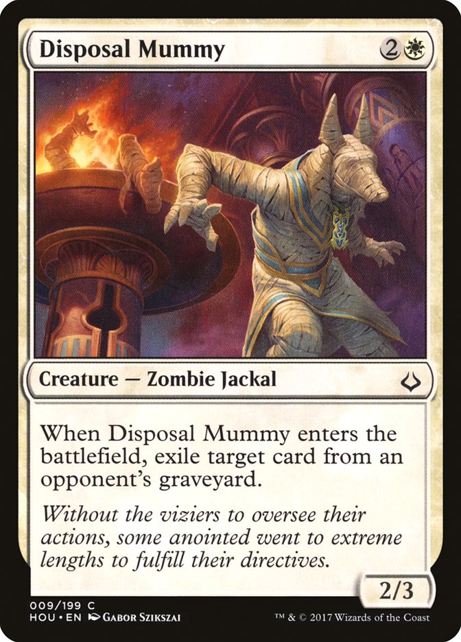 Disposal Mummy [Hour of Devastation]