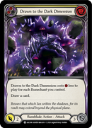 Drawn to the Dark Dimension (Yellow) [ARC098] Unlimited Rainbow Foil