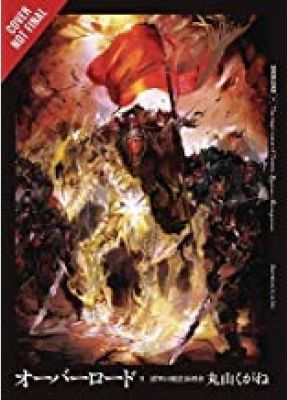 Yen-On Press: Overlord, Vol. 9 (light novel) The Caster of Destruction