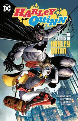 Harley Quinn Volume 03 The Trials of Harley Quinn