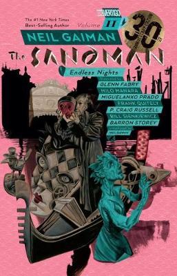 Sandman Volume 11 - Endless Nights (30th Anniversary Edition)