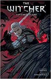 The Witcher of Flesh and Flame