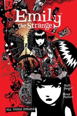 The Complete Emily The Strange: All Things Strange