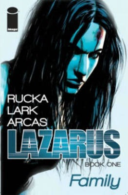 Image Comics - Lazarus Volume 1