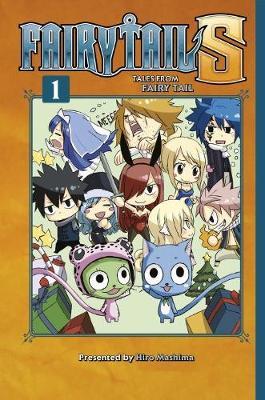 Fairy Tail S - Volume 01: Tales from Fairy Tail