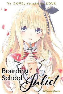 Boarding School Juliet Volume 01