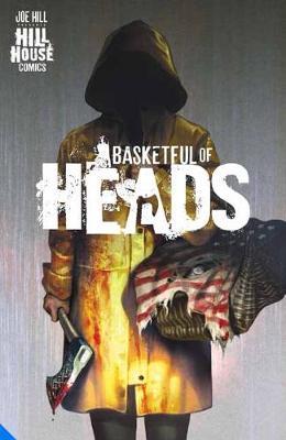 Basketful Of Heads