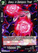 Gravy, in Demigra's Thrall [BT4-114]