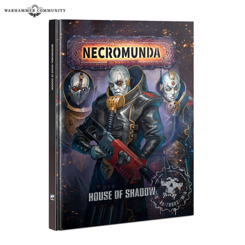 Necromunda: House Of Shadow