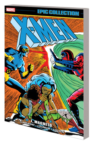 Marvel Comics - Epic Collection - X-men - I, Magneto