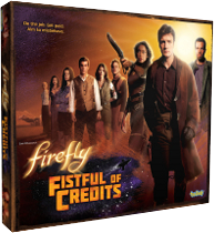 Firefly - Fistful of Credits Board Game