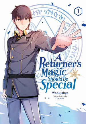 A Returner's Magic Should be Special, Volume 01