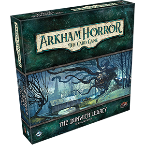 Arkham Horror The Card Game- The Dunwich Legacy