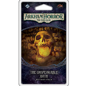 Arkham Horror - The Card Game - The Unspeakable Oath