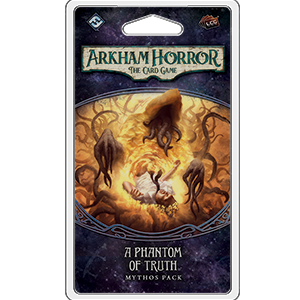 Arkham Horror - The Card Game - A Phantom of Truth