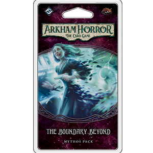 Arkham Horror The Card Game- The Boundary Beyond