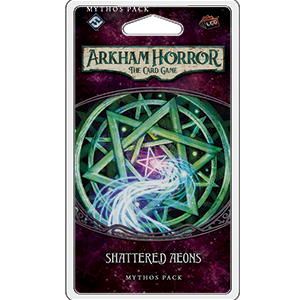 Arkham Horror The Card Game- Shattered Aeons Mythos Pack
