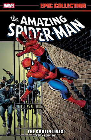 Amazing Spider-Man Epic Collection The Goblin Lives