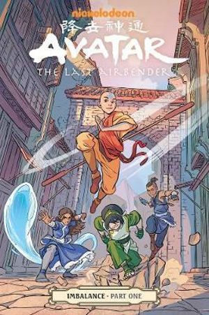 Avatar The Last Airbender-Imbalance Part 1