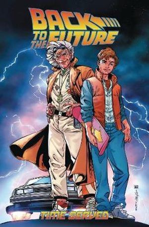 IDW Comics - Back To the Future - Time Served