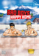 Bad Boys, Happy Home Volume 01