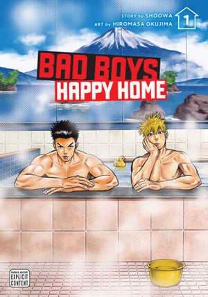 Bad Boys, Happy Home Volume 01