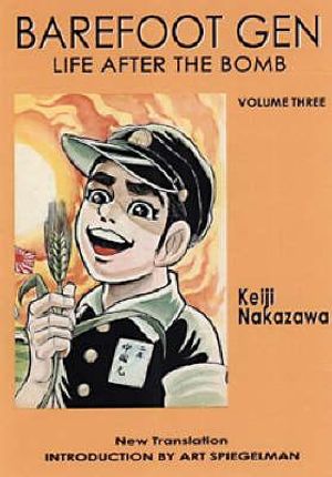 Barefoot Gen - Vol 3 - Out Of The Ashes