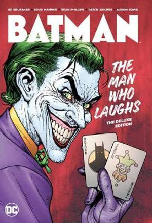 Batman: The Man Who Laughs: The Deluxe ed