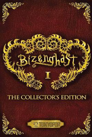 Bizenghast: The Collector's Edition Volume 01