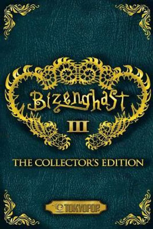 Bizenghast: The Collector's Edition Volume 3 manga