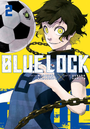 Blue Lock Volume 02