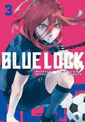 Blue Lock Volume 03