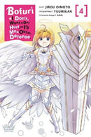 Bofuri: I Don't Want to Get Hurt, so I'll Max Out My Defense. Volume 04