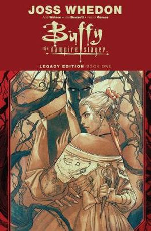 Buffy the Vampire Slayer Legacy Edition Volume 01