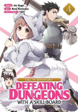 Call To Adventure Defeating Dungeons With Skill Board Volume 04