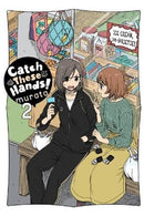 Catch These Hands! Volume 02