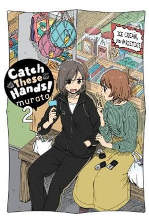 Catch These Hands!, Volume 02