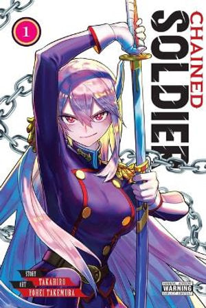 Chained Soldier Volume 01