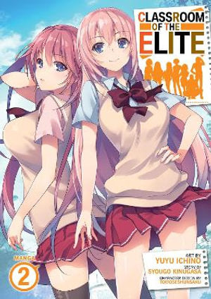 Classroom of the Elite Volume 02