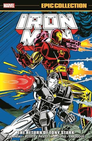 Iron Man Epic Collection The Return of Tony Stark