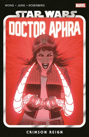 Star Wars Doctor Aphra Crimson Reign Vol 4