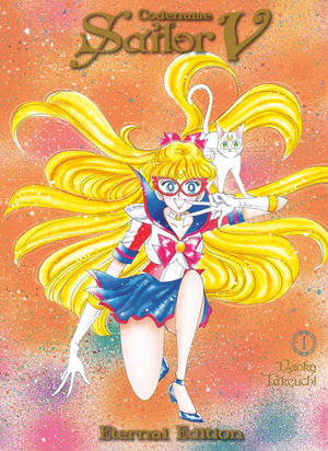 Sailor Moon Eternal Edition Volume 11 - Codename Sailor V Eternal Edition Volume 01
