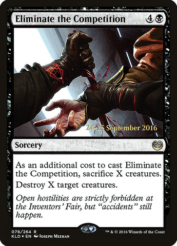 Eliminate the Competition [Kaladesh Prerelease Promos]
