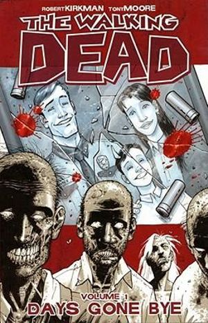 Walking Dead #01: Days Gone Bye