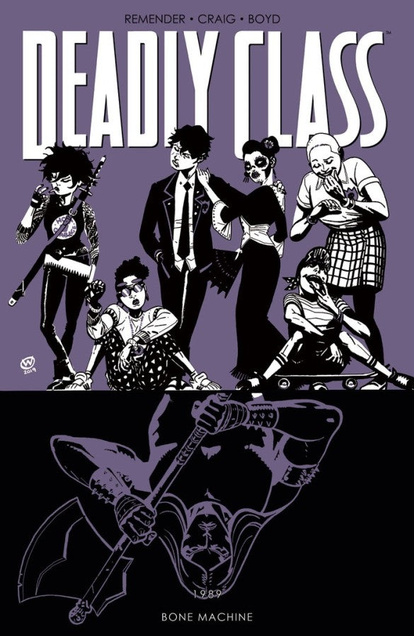 Deadly Class Volume 09 Bone Machine