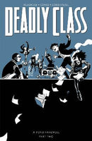 Deadly Class, Volume 12 A Fond Farewell, Part Two