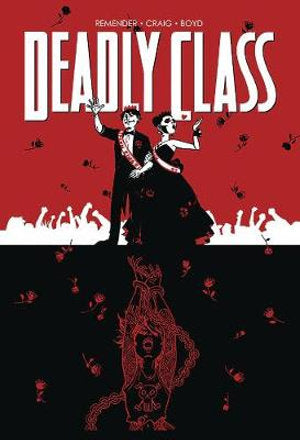 Deadly Class Volume 08 Never Go Back