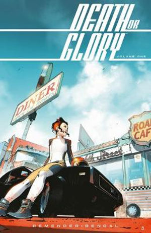 Death or Glory Volume 1 She's Got You