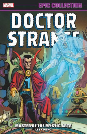 Marvel Comics - Doctor Strange Epic Collection - Master of the Mystic Arts